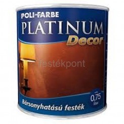 POLI-FARBE PLATINUM DECOR BÁRSONYHATÁSÚ FESTÉK